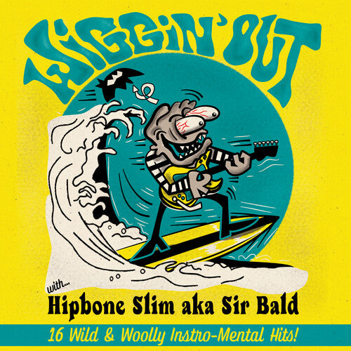 HIPBONE SLIM AKA SIR BALD - WIGGIN OUT