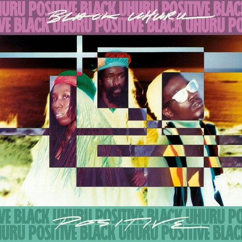 Black Uhuru / Sly & Robbie – Positive & Positive Dub