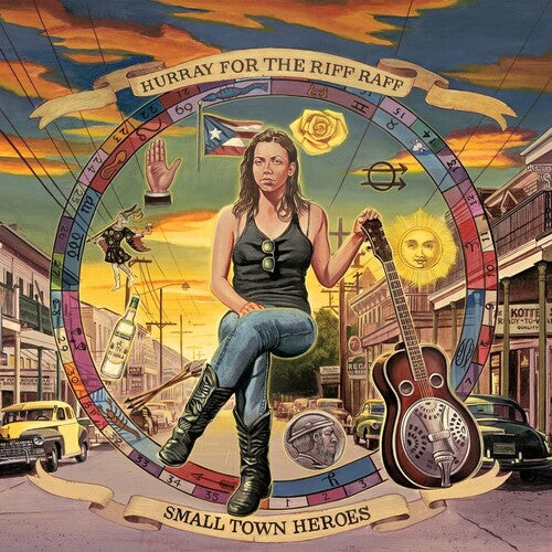 HURRAY FOR THE RIFF RAFF - SMALL TOWN HEROES