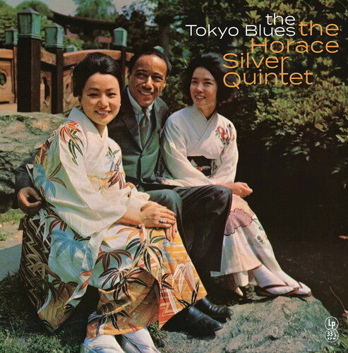 SILVER,HORACE - TOKYO BLUES