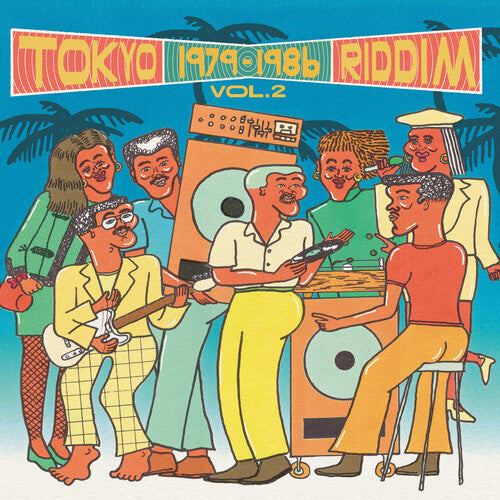 TOKYO RIDDIM VOL.2 1979-1986 / VARIOUS - TOKYO RIDDIM VOL. 2 1979-1986 / VARIOUS
