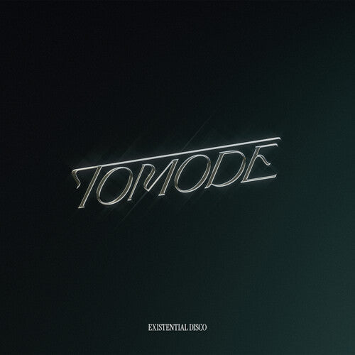 TOMODE - EXISTENTIAL DISCO