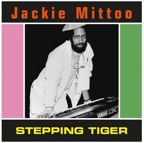 MITTOO,JACKIE - STEPPING TIGER