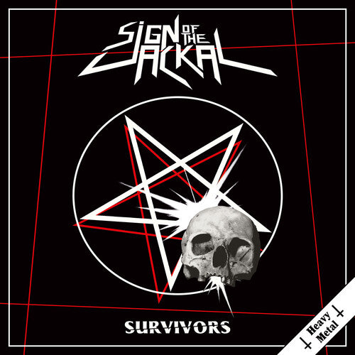 SIGN OF THE JACKAL - HEAVY METAL SURVIVORS
