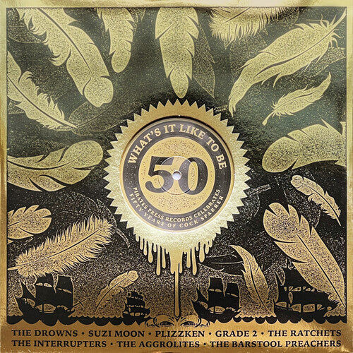 WHAT'S IT LIKE TO BE 50: PIRATES PRESS / VARIOUS - WHAT'S IT LIKE TO BE 50: PIRATES PRESS / VARIOUS