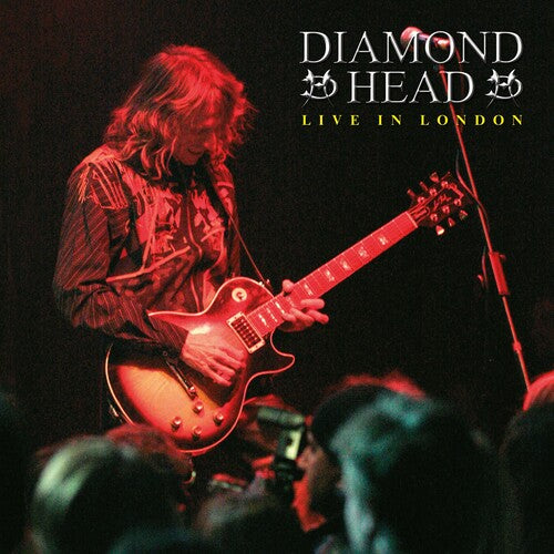 DIAMOND HEAD - BEST OF LIVE IN LONDON