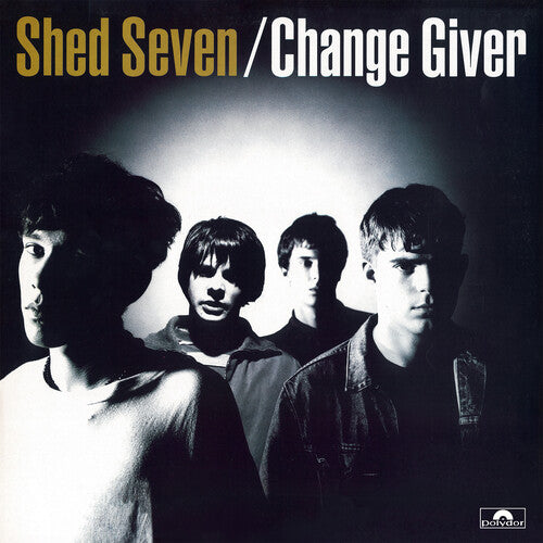 Shed Seven – Change Giver