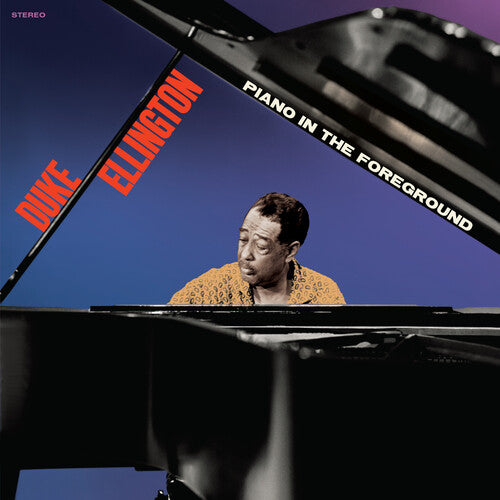 ELLINGTON,DUKE - PIANO IN THE FOREGROUND