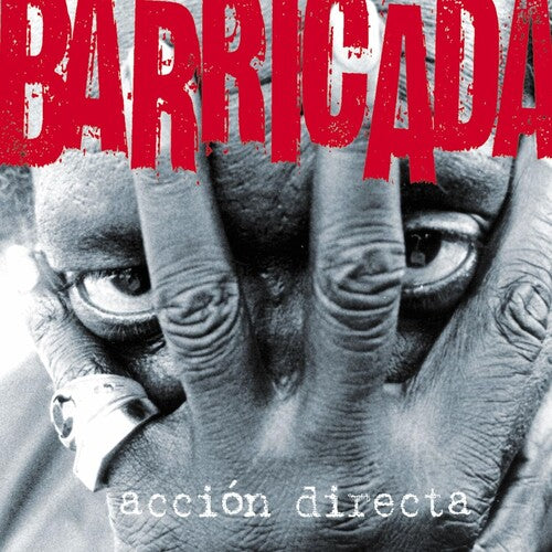 BARRICADA - ACCION DIRECTA