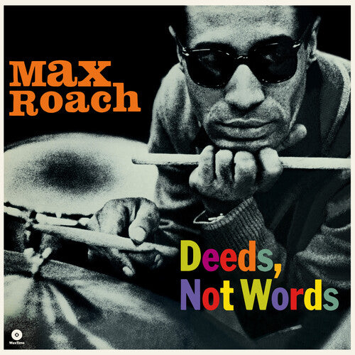 ROACH,MAX - DEEDS NOT WORDS