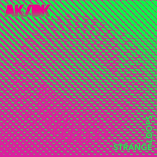 AK/DK - STRANGE LOOPS