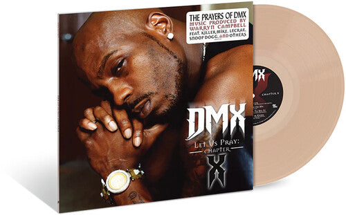 DMX – Let Us Pray: Chapter X