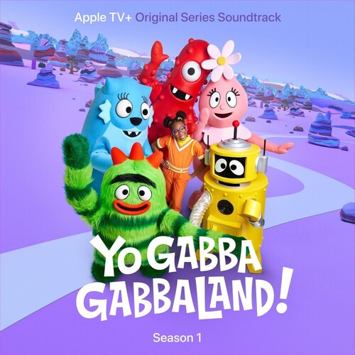 YO GABBA GABBA - YO GABBA GABBALAND! SEASON 1 (APPLE TV SOUNDTRACK)