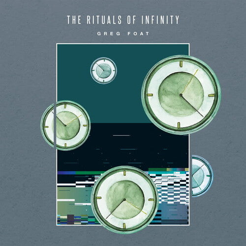 FOAT,GREG - RITUALS OF INFINITY