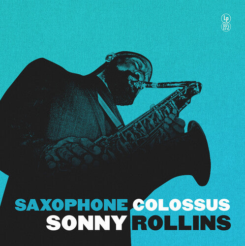 ROLLINS,SONNY - SAXOPHONE COLOSSUS
