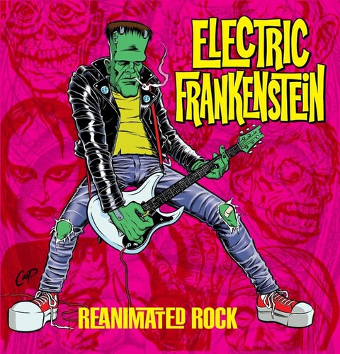 ELECTRIC FRANKENSTEIN - REANIMATED ROCK