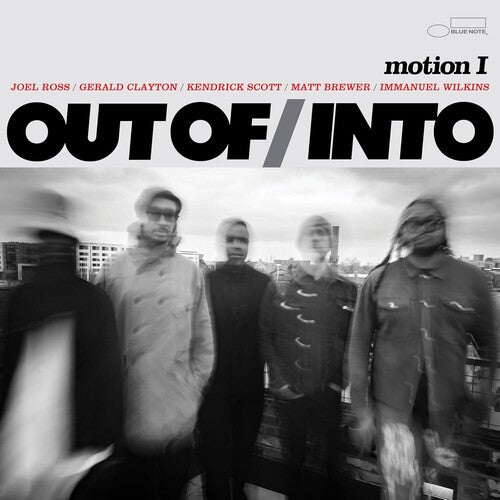 Out Of/Into – Motion I