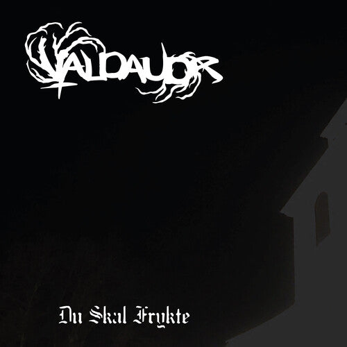 VALDAUDR - DU SKAL FRYKTE