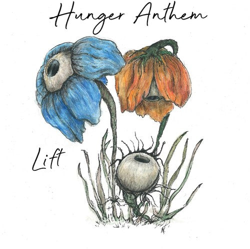 HUNGER ANTHEM - LIFT