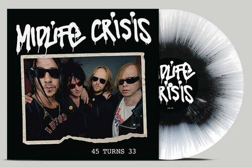 MIDLIFE CRISIS - 45 TURNS 33 - BLACK/WHITE SPLATTER