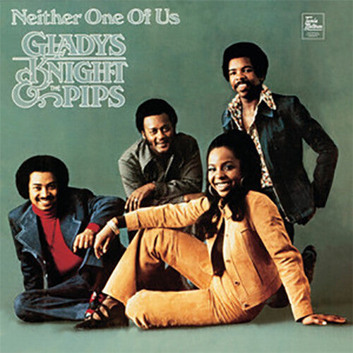 KNIGHT,GLADYS & THE PIPS - NEITHER ONE OF US