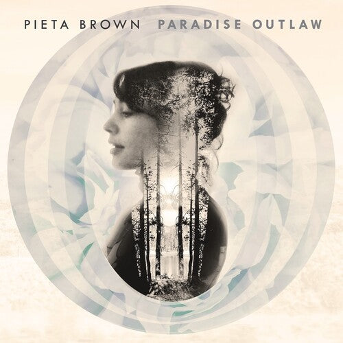 BROWN,PIETA - PARADISE OUTLAW (10TH ANNIVERSARY EDITION)