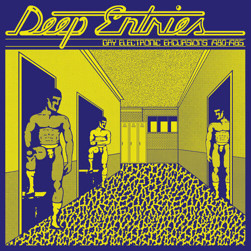 DEEP ENTRIES: GAY ELECTRONIC EXCURSIONS / VARIOUS - DEEP ENTRIES: GAY ELECTRONIC EXCURSIONS / VARIOUS