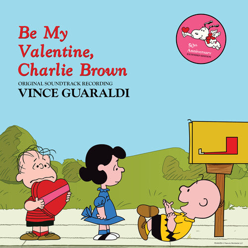 GUARALDI,VINCE - BE MY VALENTINE, CHARLIE BROWN