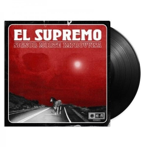 EL SUPREMO - SIGNOR MORTE IMPROVVISA