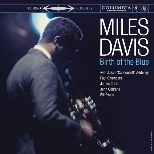 DAVIS,MILES - BIRTH OF THE BLUE