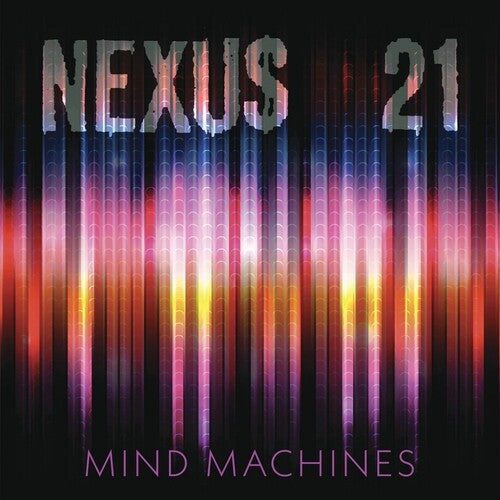 NEXUS 21 - MIND MACHINES