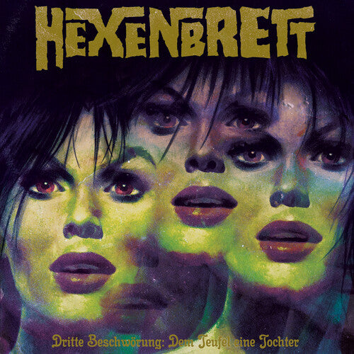 HEXENBRETT - DRITTE BESCHWORUNG: DEM TEUFEL EINE TOCHTER