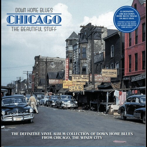 DOWN HOME BLUES: CHICAGO THE BEAUTIFUL STUFF / VAR - DOWN HOME BLUES: CHICAGO THE BEAUTIFUL STUFF / VAR