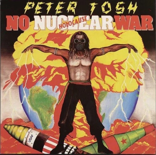 TOSH,PETER - NO NUCLEAR WAR