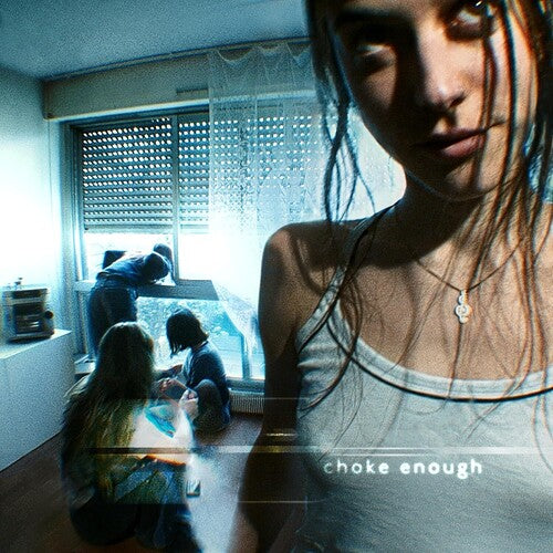 OKLOU - CHOKE ENOUGH