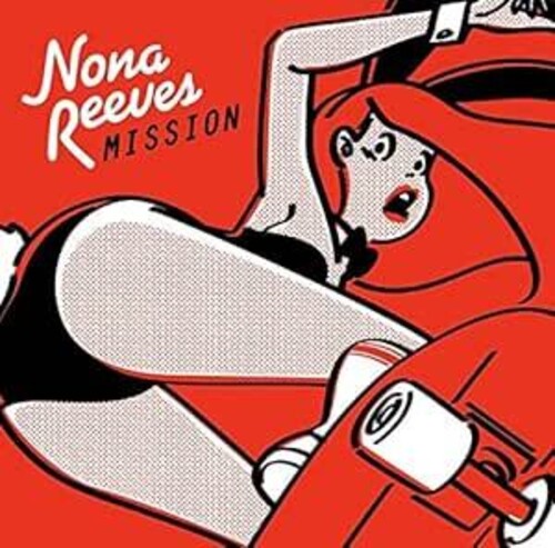 NONA REEVES - MISSION