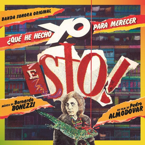 BONEZZI,BERNARDO - QUE HE HECHO YO PARA MERECER ESTO - O.S.T.