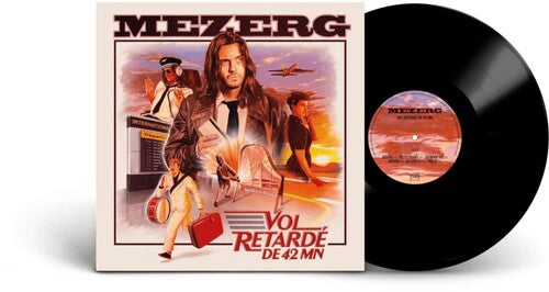 MEZERG - MEZERG - VOL RETARDE DE 42 MN