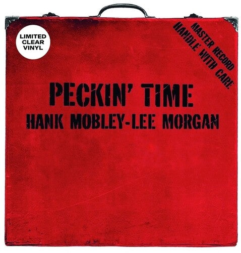 MOBLEY,HANK / MORGAN,LEE - PEKIN' TIME