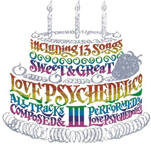 LOVE PSYCHEDELICO - LOVE PSYCHEDELICO III