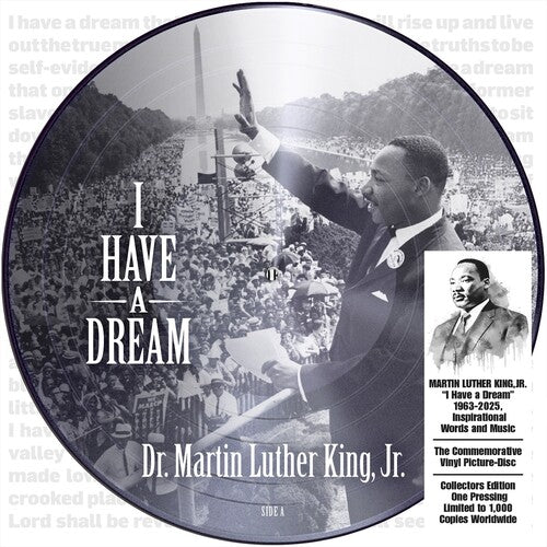 KING JR,MARTIN LUTHER - I HAVE A DREAM 1963-2025 INSPIRATIONAL