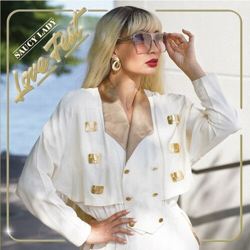 Saucy Lady – Lovefest