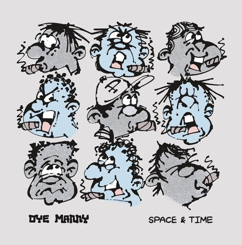 MANNY,OYE - SPACE & TIME