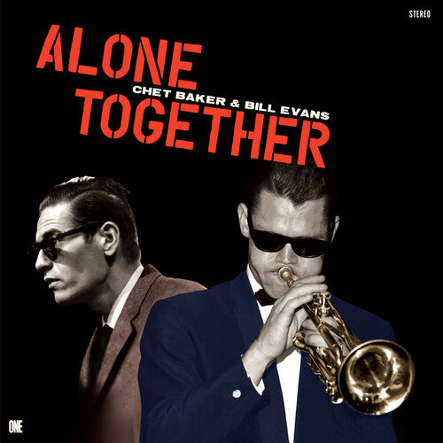 BAKER,CHET / EVANS,BILL - ALONE TOGETHER