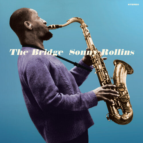 ROLLINS,SONNY - BRIDGE