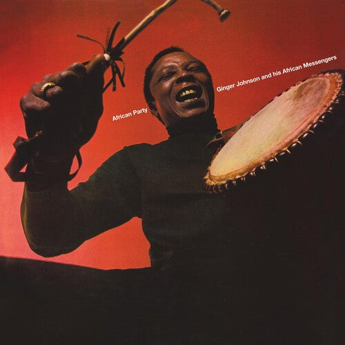 JOHNSON,GINGER & HIS AFRICAN MESSENGERS - AFRICAN PARTY
