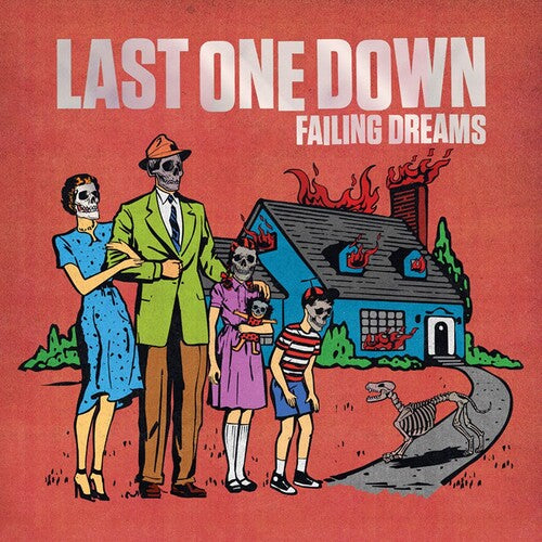 LAST ONE DOWN - FAILING DREAMS