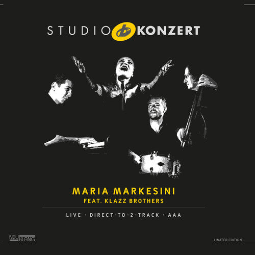 MARKESINI,MARIA & KLAZZ BROTHERS - MARIA MARKESINI KLAZZ BROTHERS STUDIO KONZERT