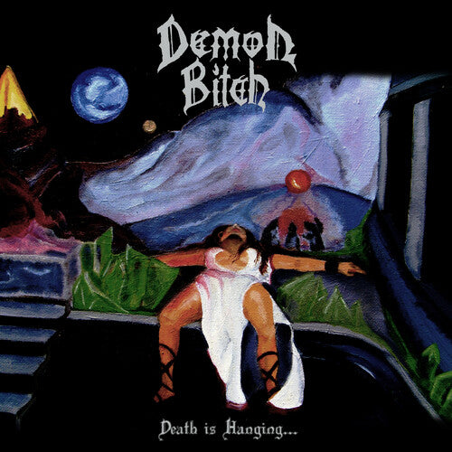 Demon Bitch – Death Is Hanging