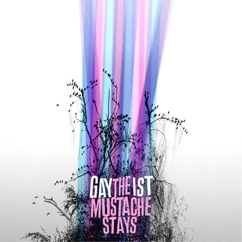 Gaytheist – The Mustache Stays
